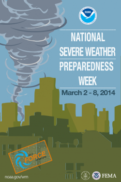 NOAA National Severe Weather Preparedness Week, March 2-8, 2014